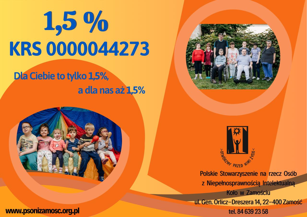 1,5% dla PSONI Zamość - plakat promujący przekazanie środków na nasz ośrodek